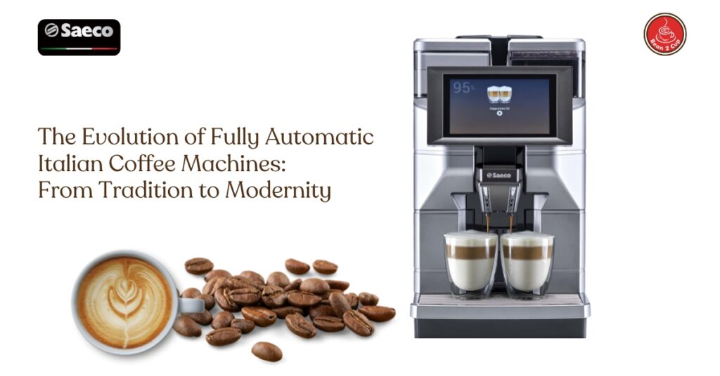 Fully Automatic Italian Coffee Machines